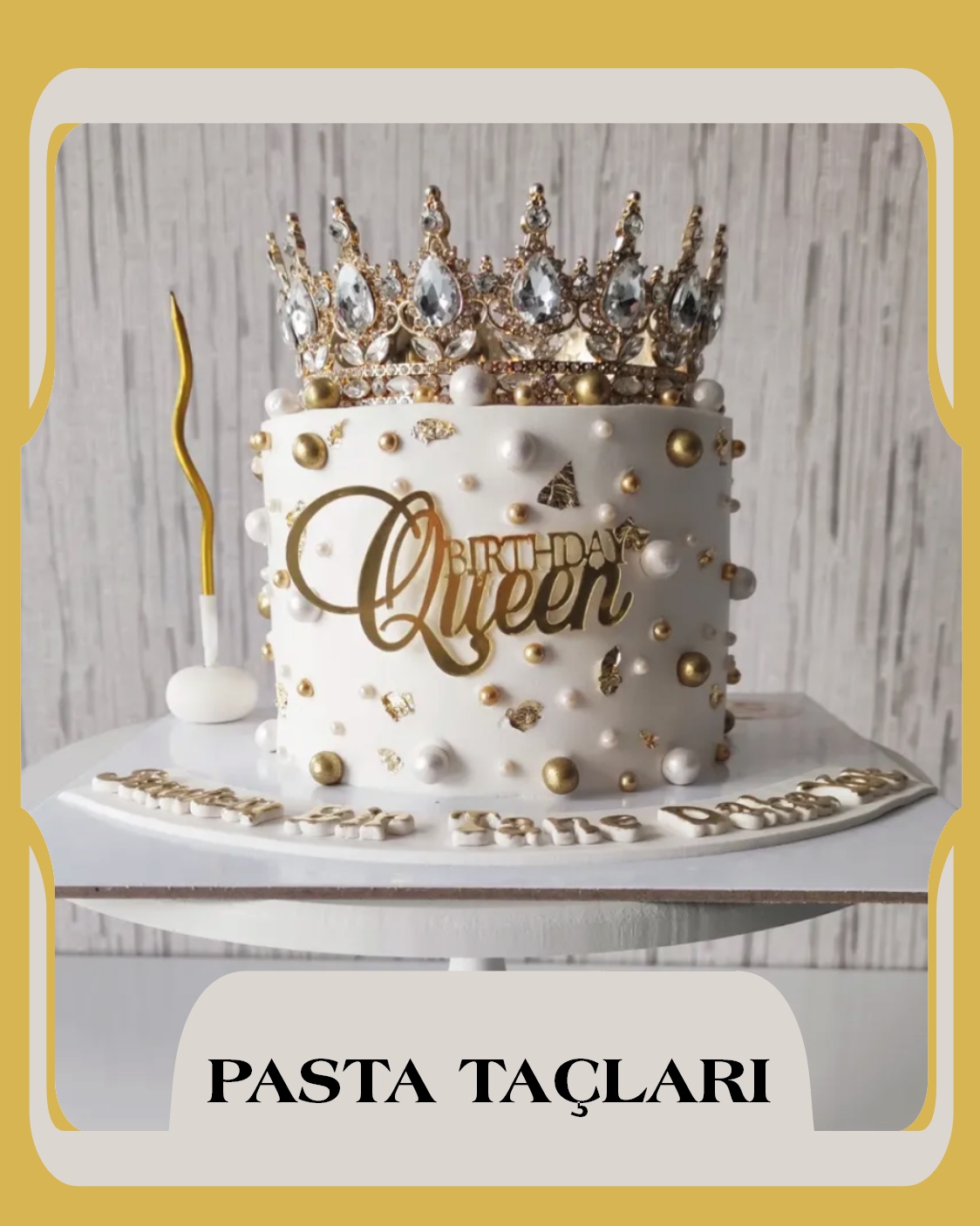 Pasta Üstü Taçlar