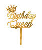 Pasta Üstü Plexi Dekor Yazı Birthday Queen Çubuklu Altın - 2