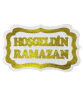 Strafor Hoşgeldin Ramazan Çerçeveli Beyaz-Altın - 1
