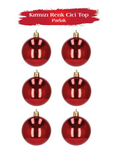 Yılbaşı Top Süs 8 Cm Parlak Kırmızı 6 lı - 