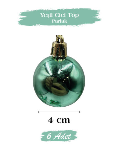 Yılbaşı Top Süs 4 Cm Parlak Yeşil 6 Parça - 2