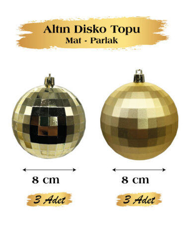 Yılbaşı Top Süs 8 cm 6 Parça Mat Parlak Disko Topu Altın - 3