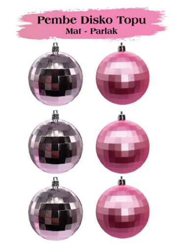 Yılbaşı Top Süs 8 cm 6 Parça Mat Parlak Disko Topu Pembe - 1