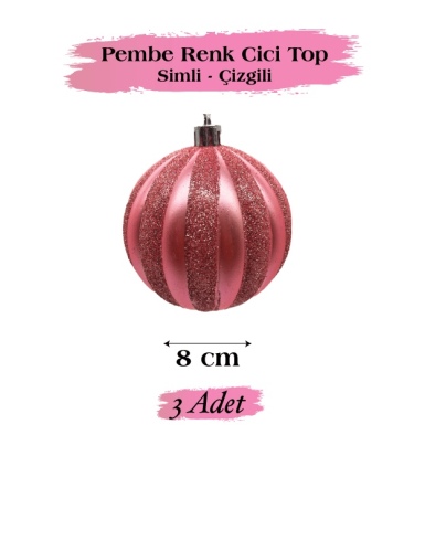 Yılbaşı Top Süs 8 Cm Çizgili Simli 3 Parça Pembe - 2