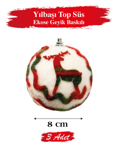 Yılbaşı Top Süs 8 cm Ekose Geyik Baskılı 3 Parça - 